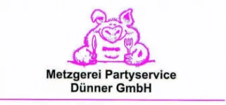 Metzgerei Partyservice Dünner GmbH